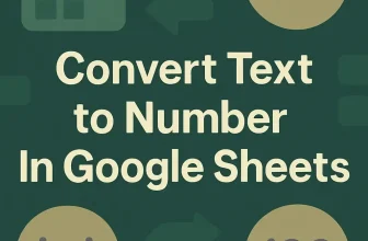 featured image - google sheets convert text to number