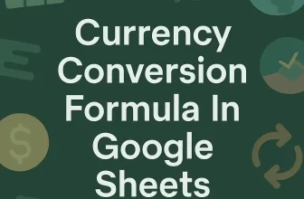 featured image - google sheets currency conversion formula