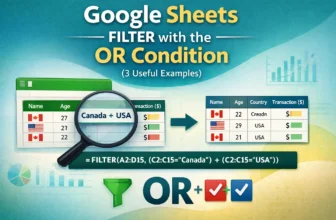 featured image - google sheets filter or condition