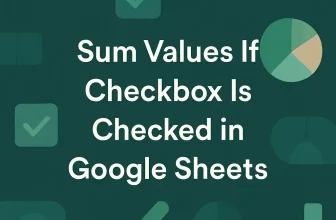 featured image - google sheets if checkbox is checked then sum