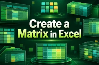 featured image - how to create a matrix in excel