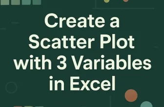 featured image - how to create a scatter plot in excel with 3 variables