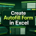 featured image - how to create an autofill form in excel