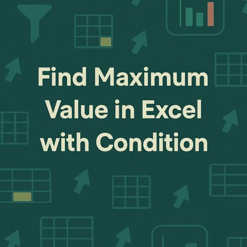 featured image - how to find maximum value in excel with condition