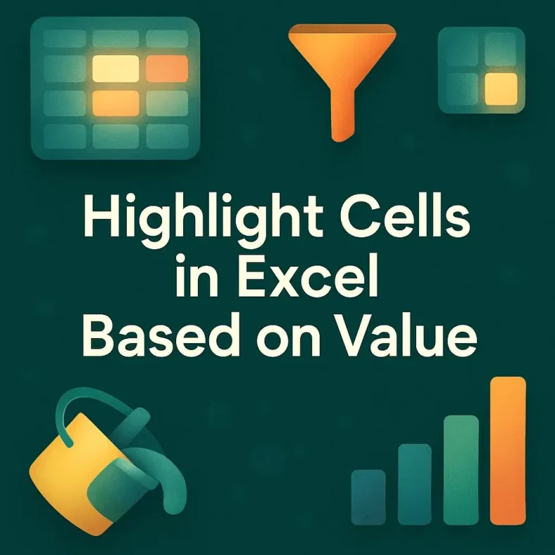 featured image - how to highlight cells in excel based on value