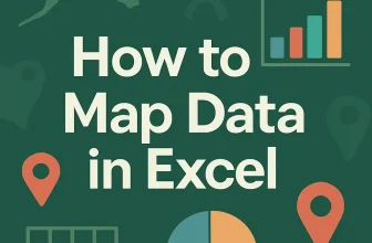 featured image - how to map data in excel