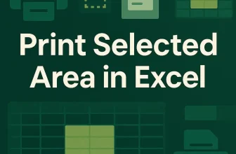 featured image - how to print selected area in excel