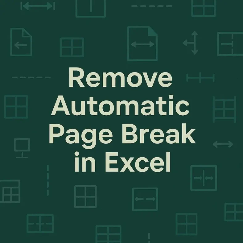 featured image - how to remove automatic page break in excel