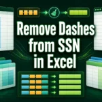 featured image - how to remove dashes from ssn in excel