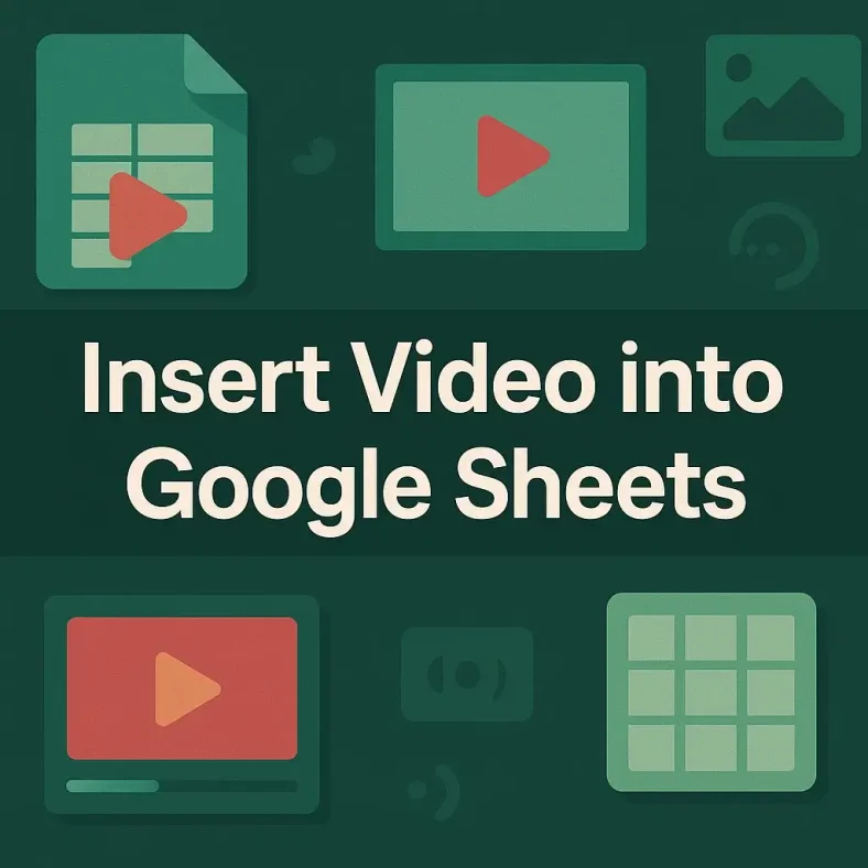 featured image - insert video into google sheets