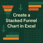 featured image - stacked funnel chart in excel