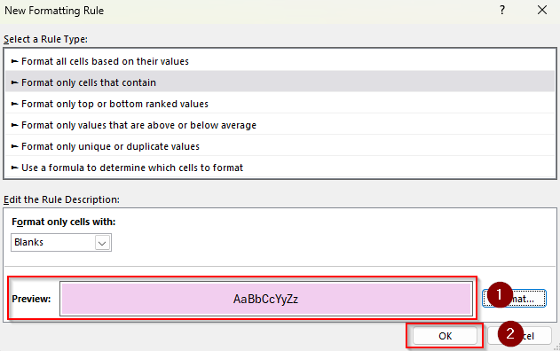 Set Conditional Formatting Rules to Find and Highlight Blanks