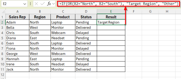 Example 1: Check If Region Is North or South Using IF OR Statement