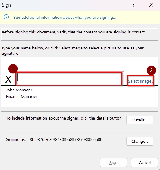 Sign with a Signature Line and a Visible Signature as Digital Signature in Excel