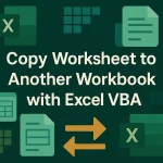 featured image - copy worksheet to another workbook vba