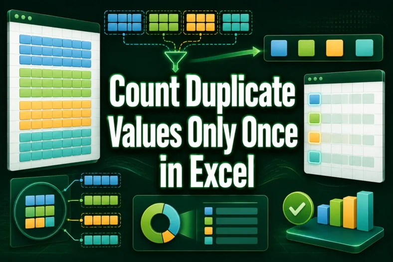 featured image - excel count duplicate values only once
