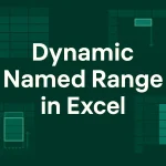 featured image - excel dynamic named range