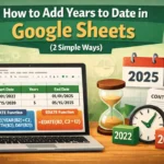 featured image - google sheets add years to date