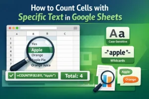 featured image - google sheets count number of cells with specific text