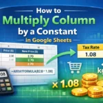 featured image - google sheets multiply column by constant