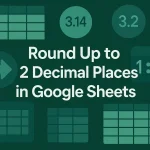 featured image - google sheets round to 2 decimal places