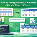 featured image - google sheets transpose row to column