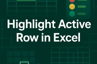 featured image - highlight active row in excel