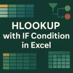 featured image - hlookup with if condition in excel example