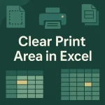 featured image - how to clear print area in excel