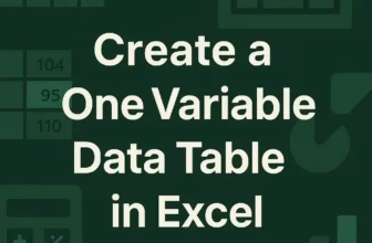 featured image - how to create a one variable data table in excel