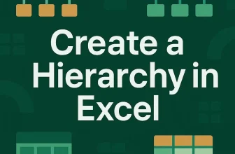 featured image - how to create hierarchy in excel