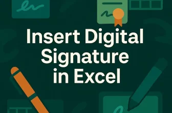 featured image - how to insert digital signature in excel