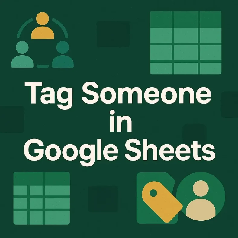 featured image - how to tag someone in google sheets