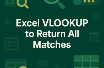 featured image - vlookup return all matches