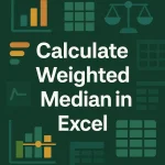 featured image - weighted median excel