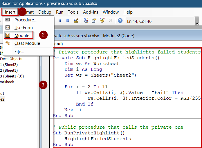 Encapsulate Logic Using a Private Sub