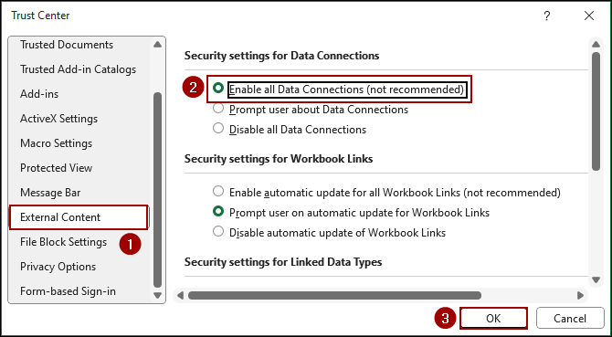 Enable All Data Connections in Trust Center