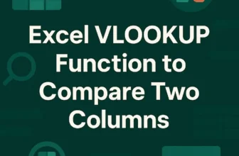 featured image - compare two columns in excel using vlookup