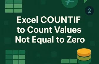 featured image - countif not equal to zero
