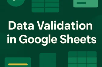 featured image - data validation in google sheets