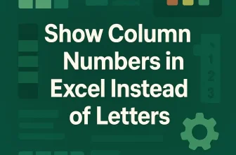 featured image - excel column numbers instead of letters