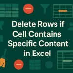 featured image - excel delete row if cell contains