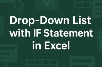 featured image - excel drop down list with if statement