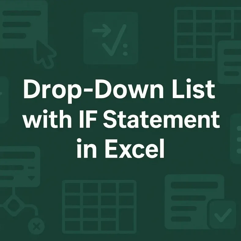 featured image - excel drop down list with if statement