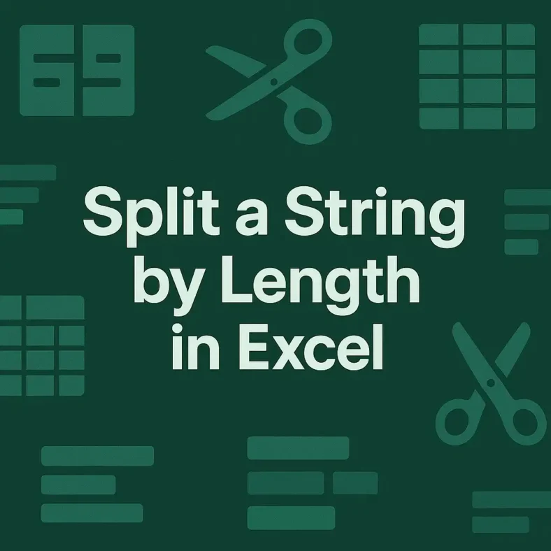 featured image - excel split string by length