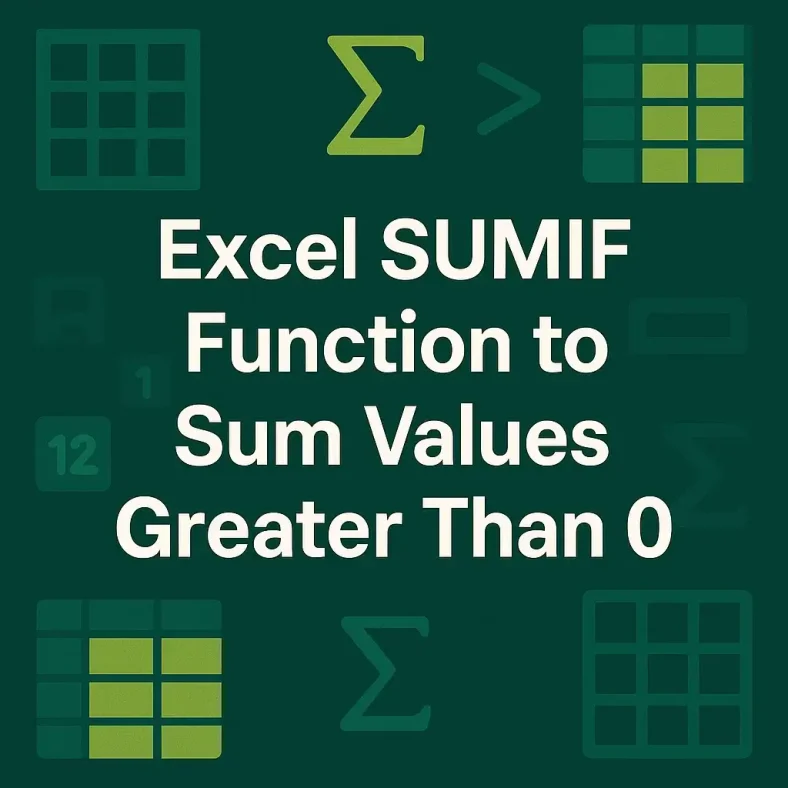 featured image - excel sumif greater than 0