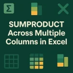 featured image - excel sumproduct multiple columns