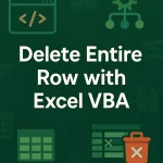 featured image - excel vba delete entire row