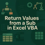 featured image - excel vba sub return value