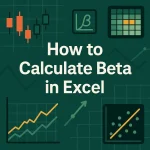featured image - how to calculate beta in excel